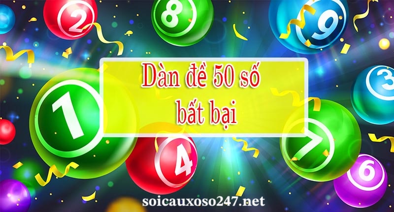 dàn đề 50 số bất bại